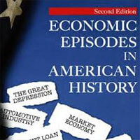    Economic Episodes in American History