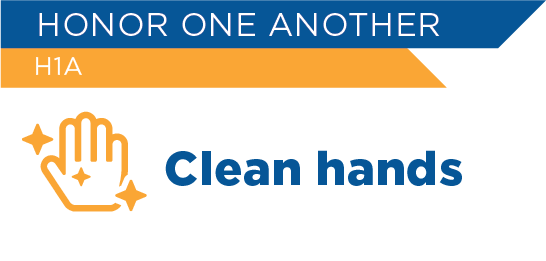 Reminder: Honor one another, clean your hands